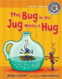 The Bug In The Jug Wants A Hug